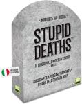 G.T STUPID DEATHS 